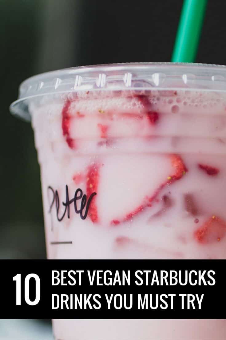 Best Vegan Starbucks Drinks