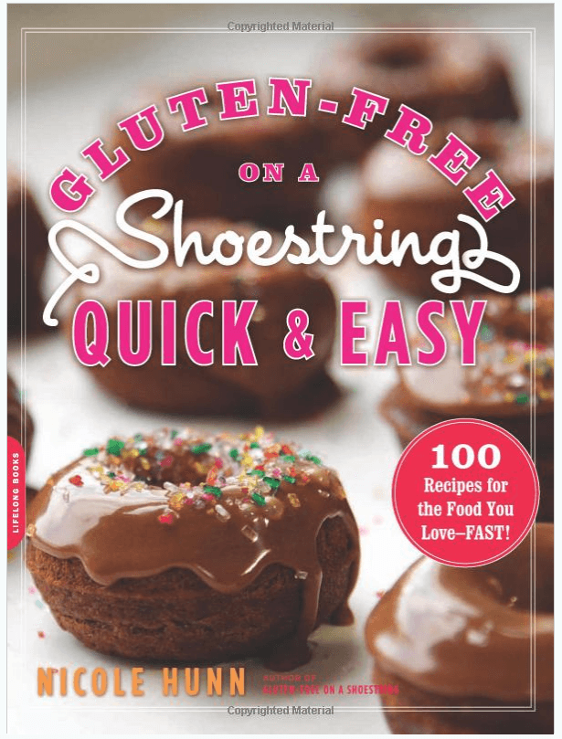 Gluten Free on a Shoestring Quick and Easy 