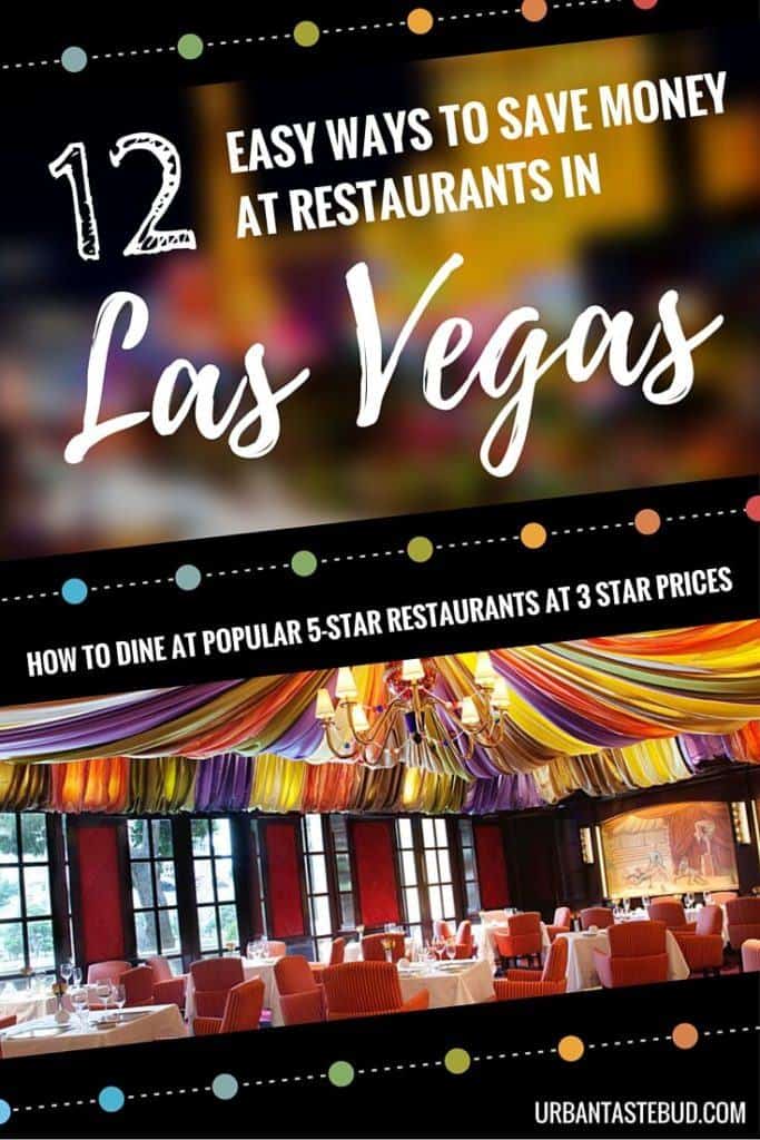 How to Save Money at Restaurants in Las Vegas
