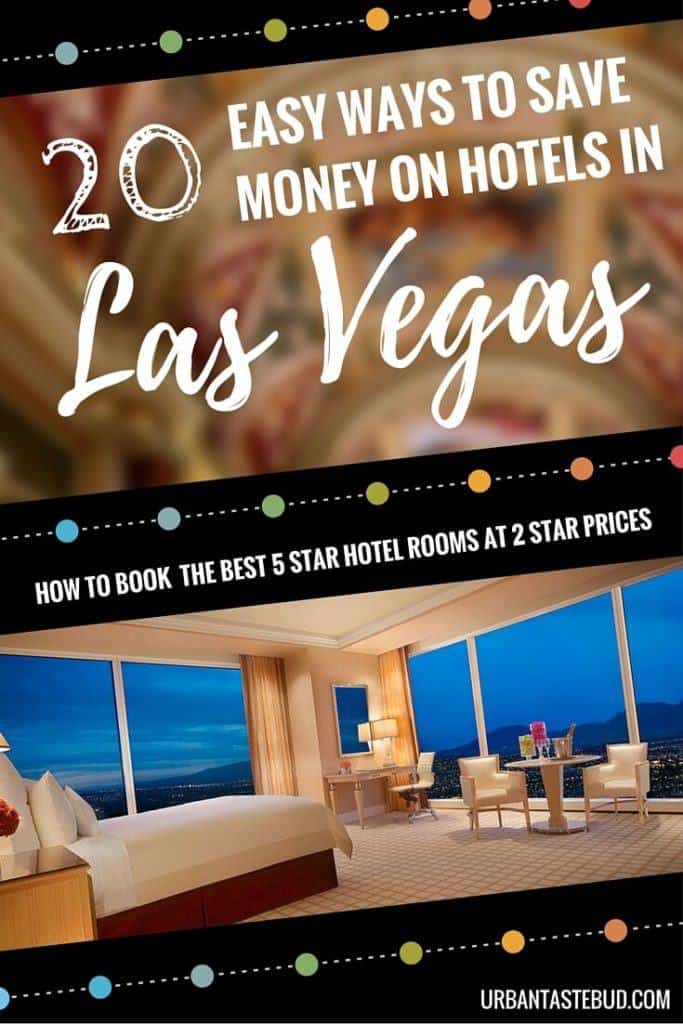 How to Save Money on Hotels in Las Vegas