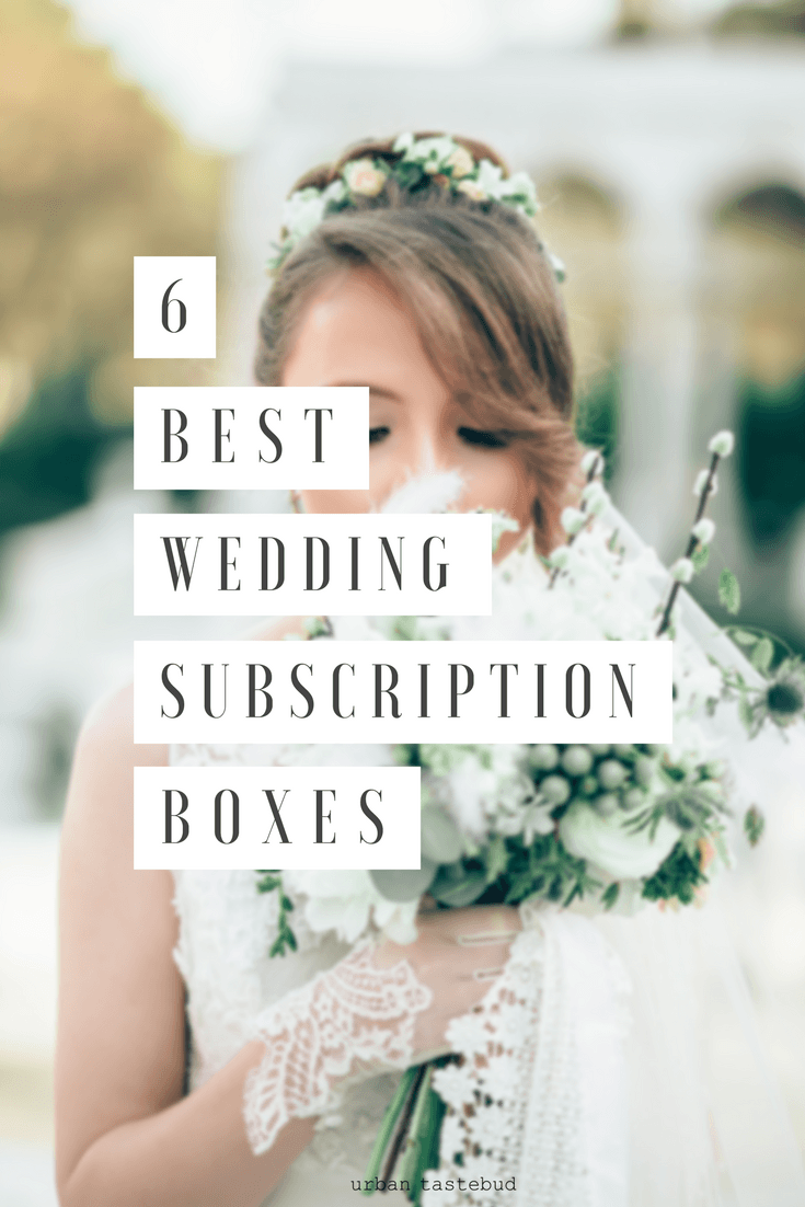 Best Wedding Subscription Boxes
