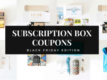Black Friday Subscription Box Deals and Coupons
