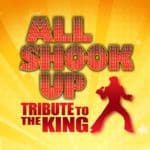 All Shook Up Discount Tickets