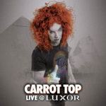 Carrot Top Discount Tickets
