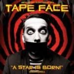 Tape Face Discount Tickets