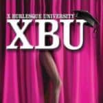 XBU - X Burlesque University Discount Tickets