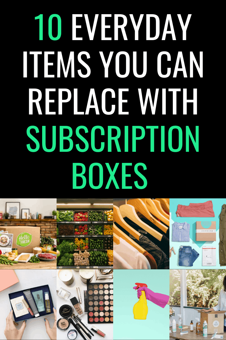 10 Everyday Items You Can Replace with Subscription Boxes